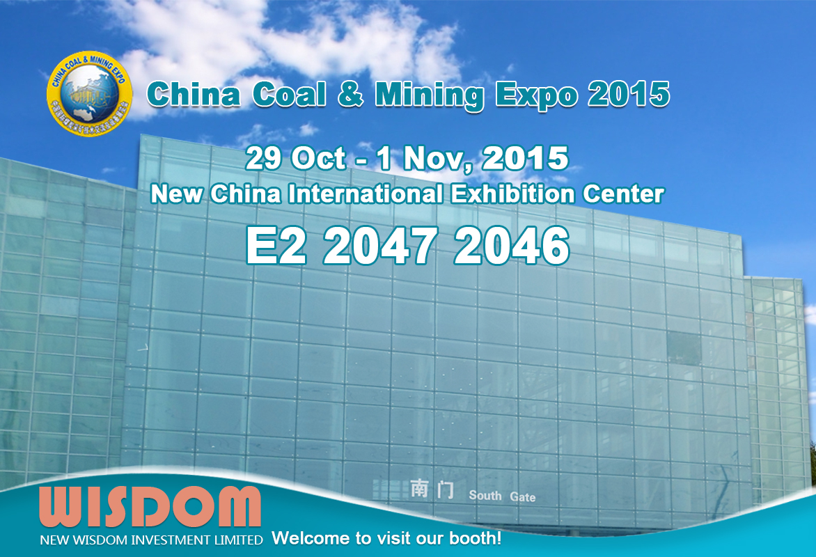 WISDOM will attend China Coal & Mining Expo on 29 Oct - 1 Nov, 2015